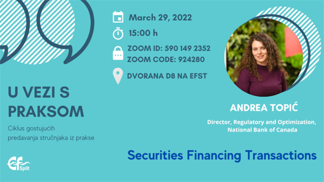 Guest lecture: Securities Financing Transactions / Andrea Topic (National Bank of Canada)