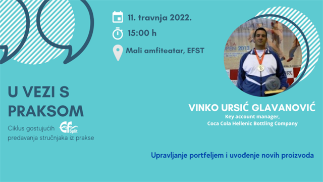 Gostujuće predavanje: Upravljanje portfeljem i uvođenje novih proizvoda / Vinko Ursić Glavanović (Coca Cola Hellenic Bottling Company)