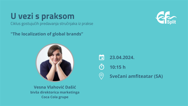 Gostujuće predavanje: "The localization of global brands” - Coca-Cola HBC Hrvatska, 23.04.2024., u 10:15h (u SA)