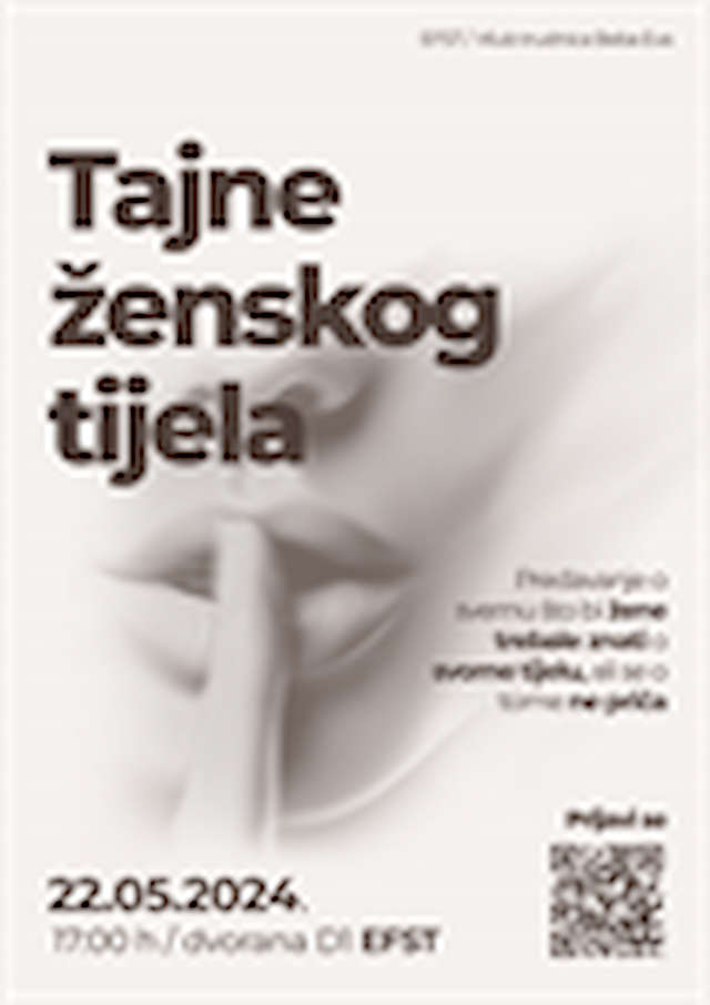 Gostujuće predavanje: „Tajne ženskog tijela“ (22.05.2024. - 17:00h - D1)