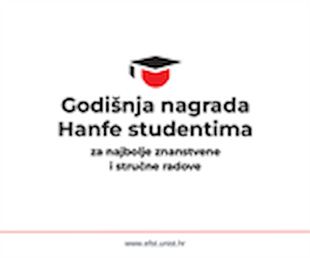 Poziv studentima za dostavu radova za Godišnju nagradu Hanfe studentima za 2024. godinu